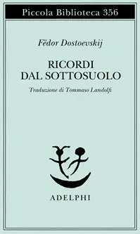 Must-Have Ricordi dal sottosuolo