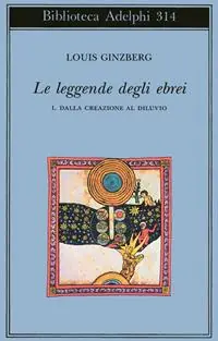 Prezzo Ridotto Le leggende degli ebrei. Vol. 1 Dalla creazione al diluvio