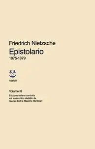 Epistolario. Vol. 3 1875 - 1879 Più Venduto