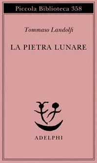 Prezzo Conveniente La pietra lunare. Scena della vita di provincia