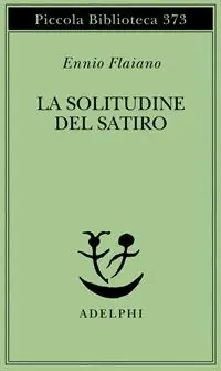 La solitudine del satiro Pagamento Sicuro
