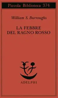 Più Venduto La febbre del ragno rosso