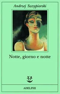 Esclusivo Notte, giorno e notte