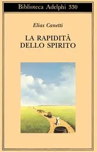 La rapidità dello spirito. Appunti da Hampstead (1954-1971) Super Prezzo