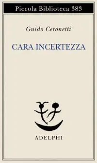Cara incertezza Occasione