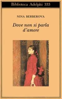 Dove non si parla d‘amore e altri racconti Bestseller