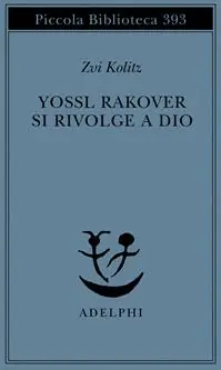 Yossl Rakover si rivolge a Dio Miglior Prezzo