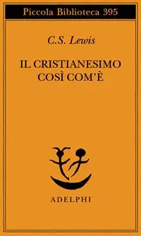 Il cristianesimo così com‘è Occasione