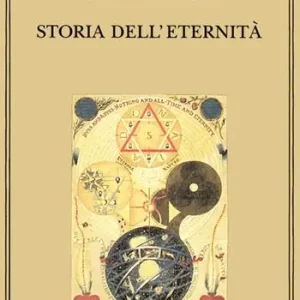 Storia dell‘eternità Subito Disponibile