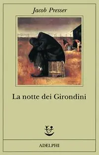 Offerta La notte dei girondini
