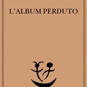 Non Perdere L‘album perduto