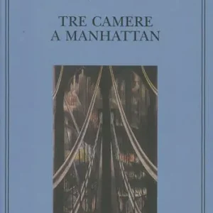 Tre camere a Manhattan Novità