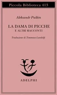 La dama di picche e altri racconti Miglior Prezzo