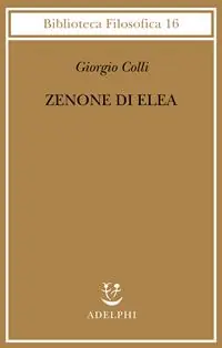 Compra Adesso Zenone di Elea. Lezioni 1964-1965