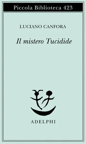 Nuova Collezione Il mistero Tucidide