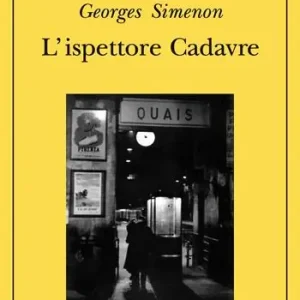 Prezzo Di Fabbrica L‘ispettore Cadavre