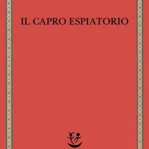 Il capro espiatorio Offerta