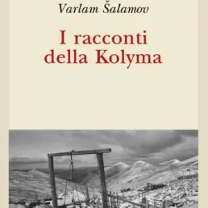 Ordina Subito I racconti della Kolyma