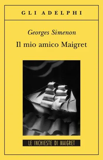 Il mio amico Maigret Super Prezzo