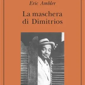 La maschera di Dimitrios Prezzo Di Fabbrica