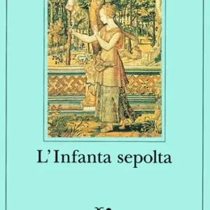 L‘Infanta sepolta Economico