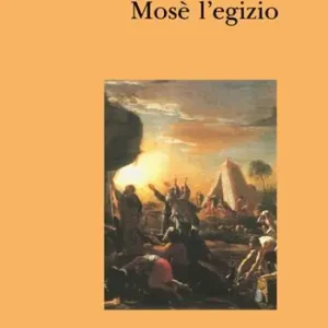 Mosè l‘egizio. Decifrazione di una traccia di memoria Prezzo Di Fabbrica