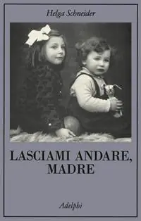A Buon Prezzo Lasciami andare, madre