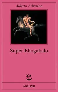 Super-Eliogabalo Economico