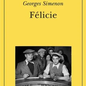 Non Perdere Félicie