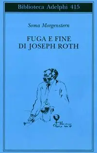 Direttamente Dal Produttore Fuga e fine di Joseph Roth - ricordi