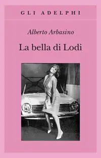 La bella di Lodi Compra Oggi Stesso