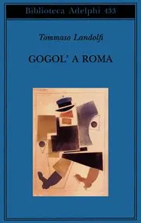 Gogol‘ a Roma Direttamente Dal Produttore