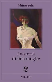 Compra Online La storia di mia moglie