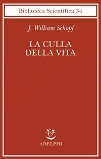 La culla della vita. La scoperta dei più antichi fossili terrestri Soddisfatti O Rimborsati