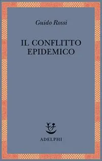 Promozione Esclusiva Il conflitto epidemico
