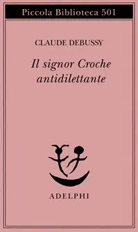 Il signor Croche antidilettante Pagamento Sicuro