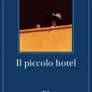 Il piccolo hotel Ultima Occasione