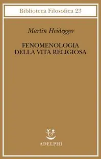 Fenomenologia della vita religiosa Nuova Collezione