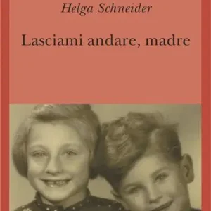 Lasciami andare, madre Saldi