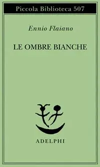 Bestseller Le ombre bianche