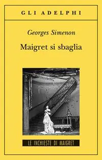 Maigret si sbaglia Prezzo Ridotto