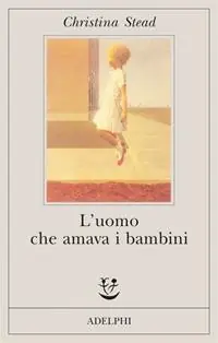 L‘uomo che amava i bambini Pagamento Sicuro