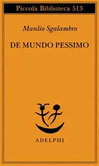 De mundo pessimo Quantità Limitata