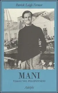 Offerta Mani. Viaggi nel Peloponneso
