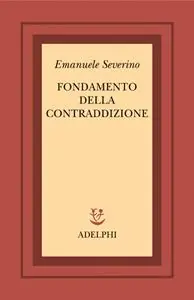 Ultime Pezzi Fondamento della contraddizione