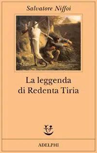 La leggenda di Redenta Tiria Economico