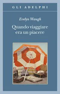 Offerta Quando viaggiare era un piacere