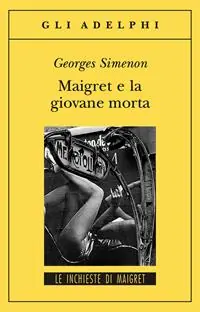 Maigret e la giovane morta Sconto