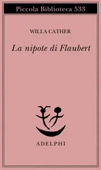 Prezzo Conveniente La nipote di Flaubert