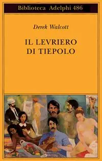 Prezzo Conveniente Il levriero di Tiepolo. Testo inglese a fronte